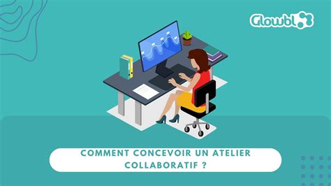 Atelier collaboratif 