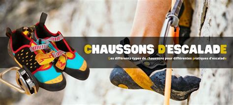 Infographie comparant les différents types de chaussons d'escalade