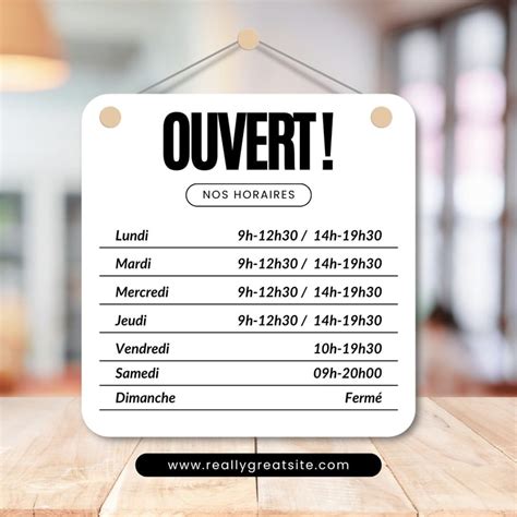 Panneau d'information des horaires d'ouverture d'un magasin