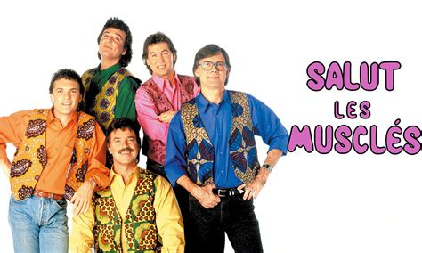 Les Musclés dans Salut les Musclés