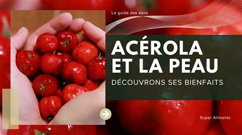 Infographie sur les bienfaits de l'acérola