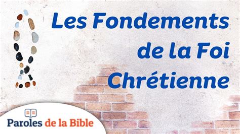 Les fondements de la foi chrétienne