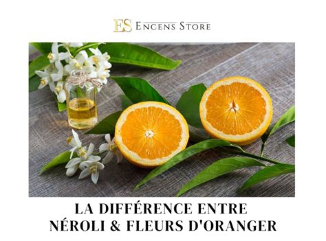 fleur d'oranger et néroli