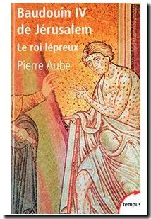 Portrait de Baudouin IV, le roi lépreux