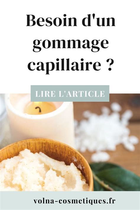 ingrédients naturels pour gommage capillaire