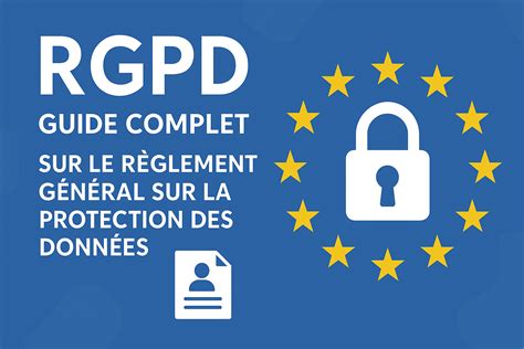 Législation sur la protection des données