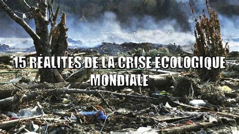 illustration de la crise écologique mondiale