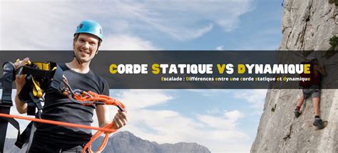 Comparaison entre corde statique et dynamique