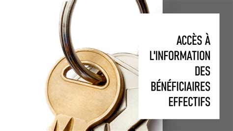 Schéma de la restriction d'accès aux informations des bénéficiaires effectifs