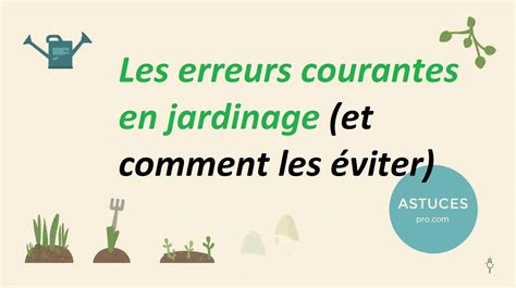 Erreurs à éviter en jardinage
