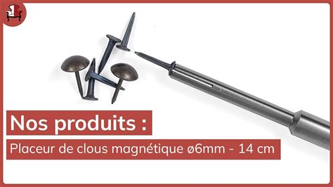 Placeur de clous magnétique pour tapissier
