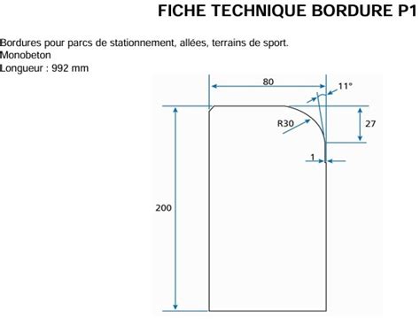 Schéma technique illustrant les dimensions et le profil biseauté de la bordure P1