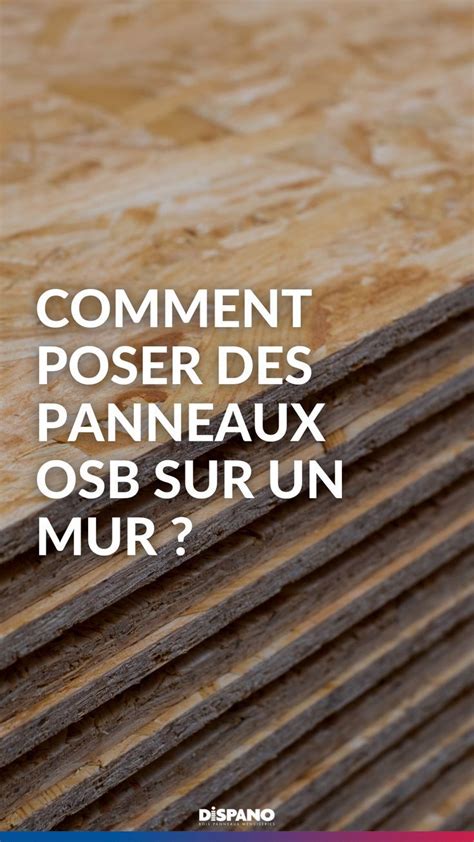 Comparaison visuelle entre un panneau OSB et un panneau contreplaqué