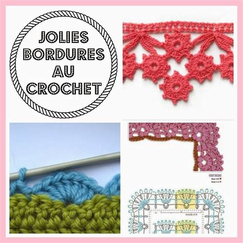 Exemples variés de bordures au crochet sur différents projets