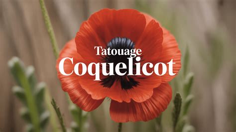 Tatouage coquelicot signification