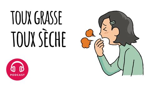 Infographie comparant les symptômes de la toux sèche et de la toux grasse chez l'enfant